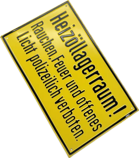 Aluminium-Hinweisschild ,,Heizöllagerraum Rauchen, Feuer und offenes Licht polizeilich verboten."