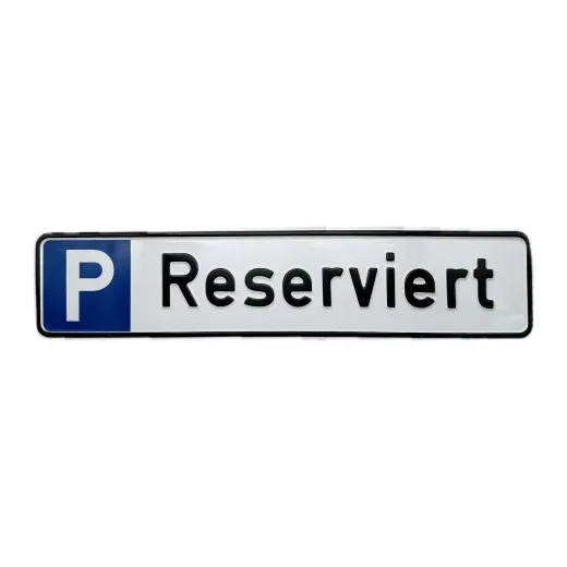 Aluminium-Parkschild „Reserviert“
