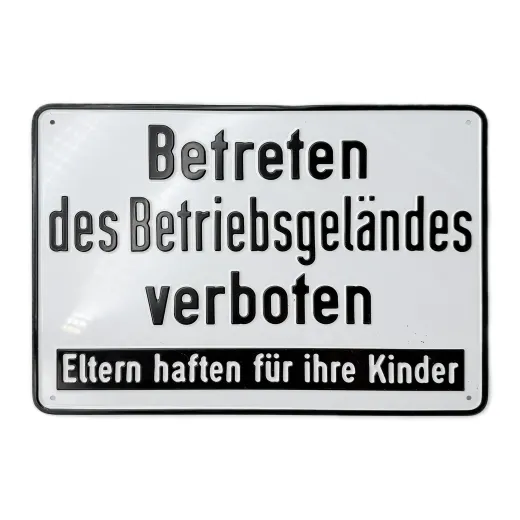 Aluminium-Hinweisschild „Betreten des Betriebsgeländes verboten – Eltern haften für ihre Kinder“