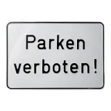 Aluminium-Hinweisschild „Parken verboten!“