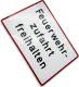 Aluminium-Hinweisschild „Feuerwehrzufahrt freihalten“