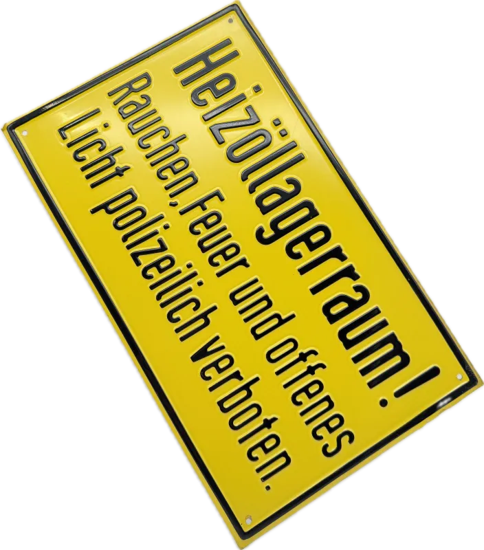 Aluminium-Hinweisschild ,,Heizöllagerraum Rauchen, Feuer und offenes Licht polizeilich verboten."