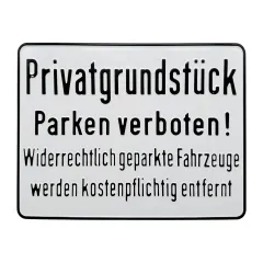Aluminium-Hinweisschild „Privatgrundstück Parken verboten!“